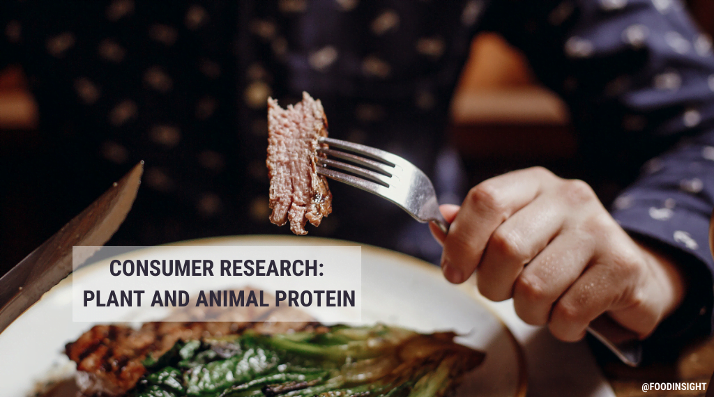 IFIC Survey: Consumer Viewpoints and Purchasing Behaviors Regarding Plant  and Animal Protein – Food Insight