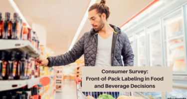 IFIC Food Insight Consumer Survey: Front-of-Pack Labeling and Beverage Decisions