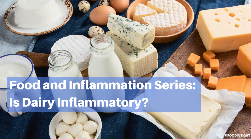 Food and Inflammation Series: Is Dairy Inflammatory?