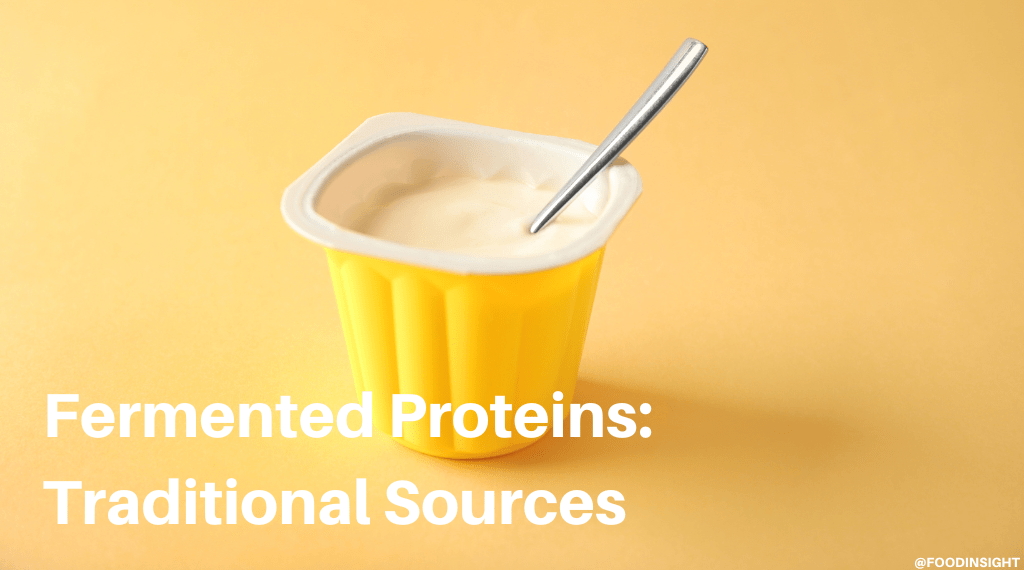 Fermented Protein Series, Part 1: Traditional Sources