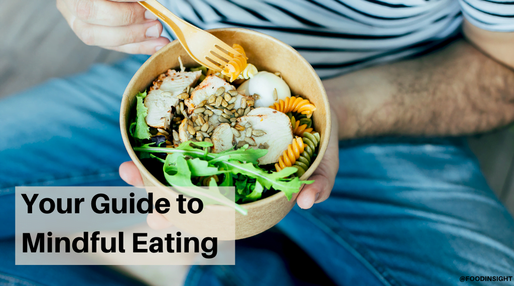 Your guide to mindful eating.