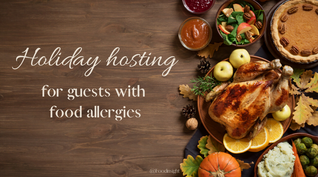 Holiday hostings for guests with food allergies